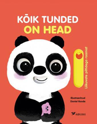 Kõik tunded on head kaanepilt – front cover