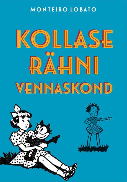 Kollase Rähni vennaskond kaanepilt – front cover