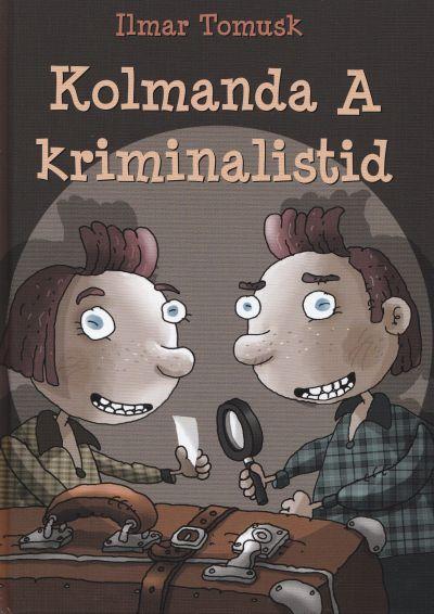 Kolmanda A kriminalistid kaanepilt – front cover