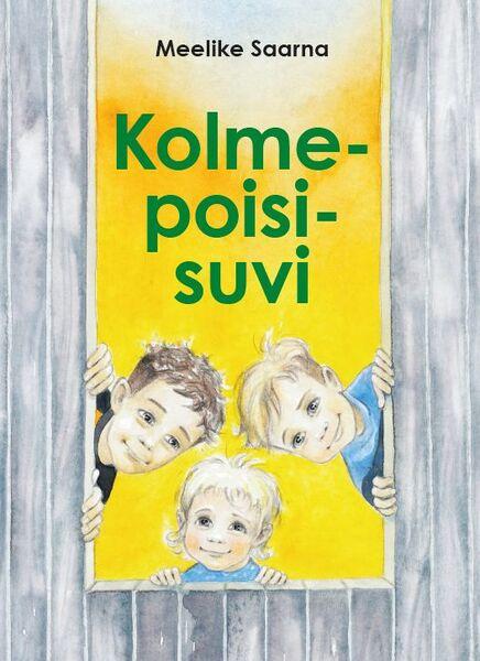 Kolmepoisisuvi kaanepilt – front cover