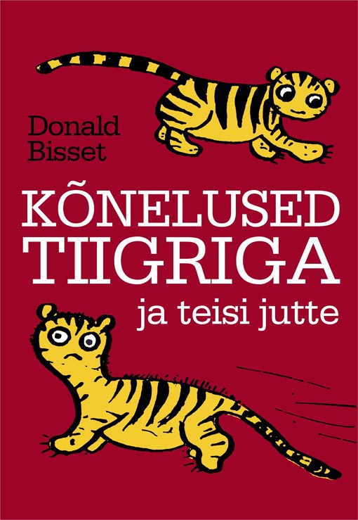 Kõnelused tiigriga ja teisi jutte kaanepilt – front cover