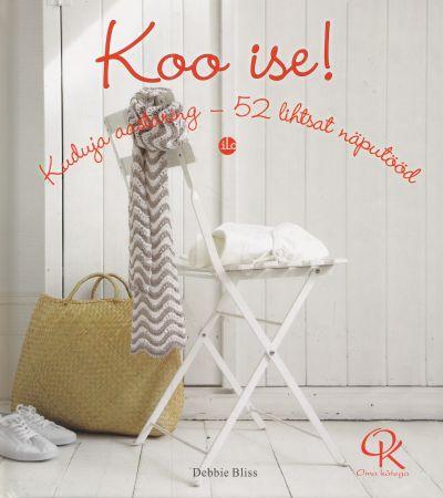 Koo ise! Kuduja aastaring – 52 lihtsat näputööd kaanepilt – front cover