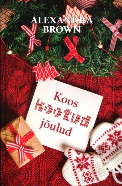 Koos kootud jõulud kaanepilt – front cover