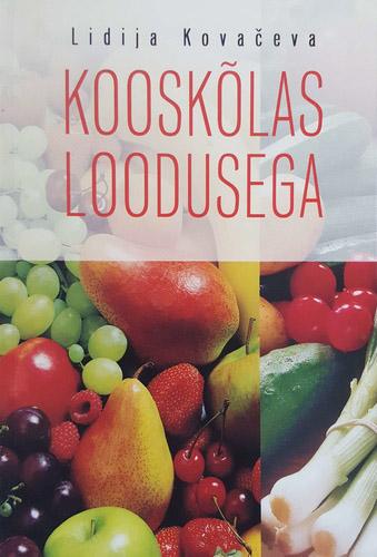 Kooskõlas loodusega kaanepilt – front cover