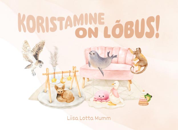 Koristamine on lõbus! kaanepilt – front cover