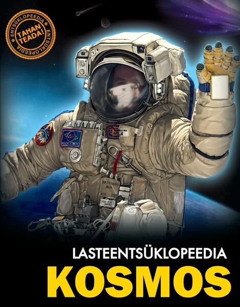 Kosmos: lasteentsüklopeedia kaanepilt – front cover