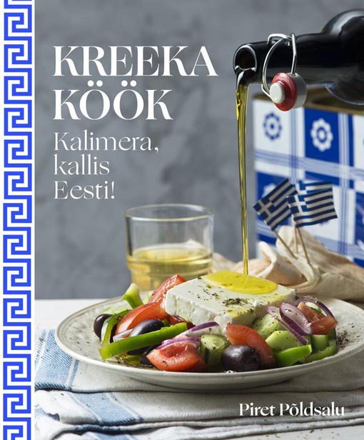 Kreeka köök: Kalimera, kallis Eesti! kaanepilt – front cover