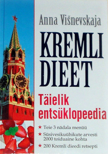 Kremli dieet: täielik entsüklopeedia kaanepilt – front cover