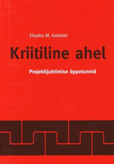 Kriitiline ahel Projektijuhtimise õppetunnid kaanepilt – front cover