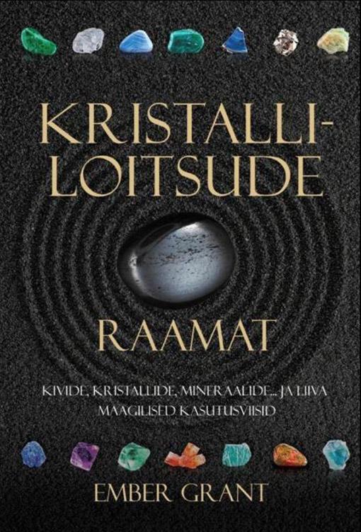 Kristalliloitsude raamat kaanepilt – front cover