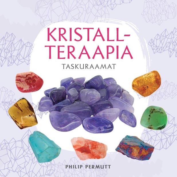 Kristallteraapia taskuraamat kaanepilt – front cover