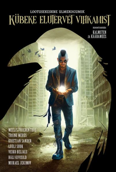 Kübeke elutervet vihkamist: lootusekeskne ulmekogumik kaanepilt – front cover