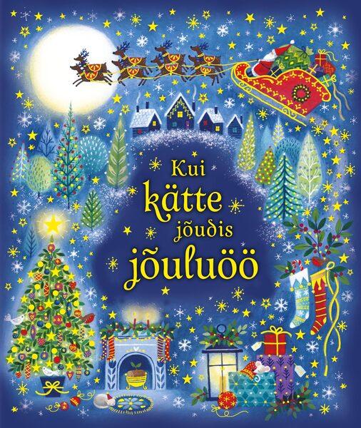 Kui kätte jõudis jõuluöö kaanepilt – front cover