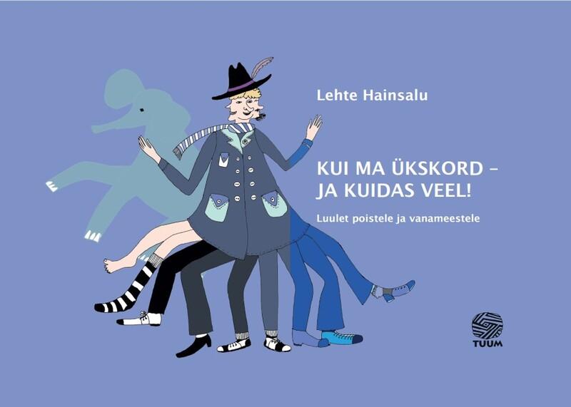 Kui ma ükskord – ja kuidas veel! Luulet poistele ja vanameestele kaanepilt – front cover