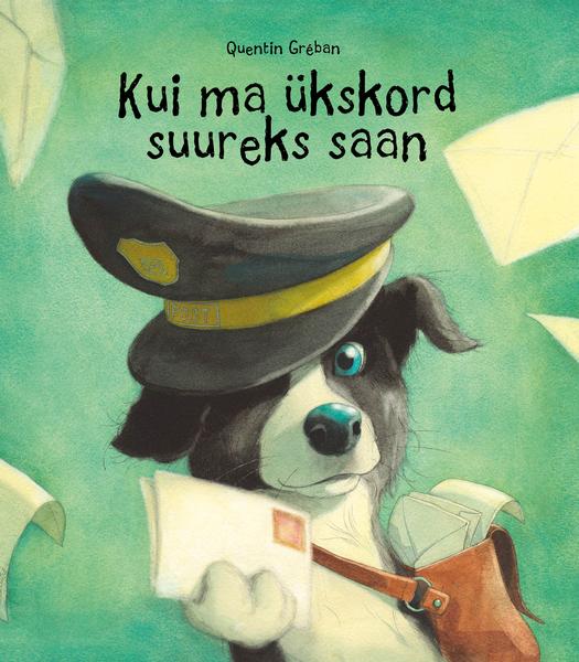 Kui ma ükskord suureks saan kaanepilt – front cover