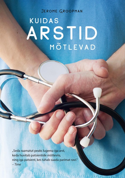 Kuidas arstid mõtlevad kaanepilt – front cover