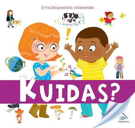 Kuidas? Entsüklopeedia väikestele kaanepilt – front cover