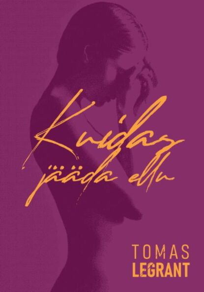 Kuidas jääda ellu kaanepilt – front cover