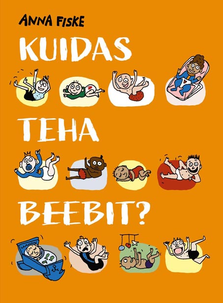 Kuidas teha beebit? kaanepilt – front cover