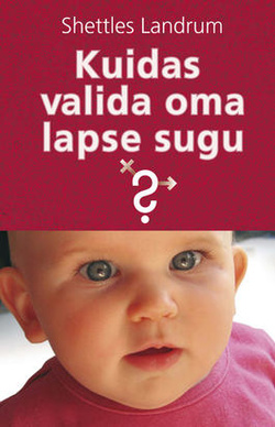 Kuidas valida oma lapse sugu kaanepilt – front cover