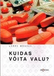 Kuidas võita valu? kaanepilt – front cover