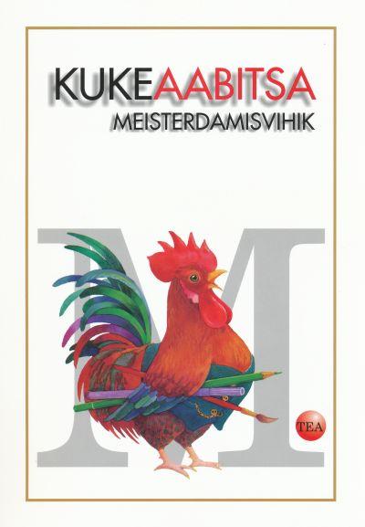 Kukeaabitsa meisterdamisvihik kaanepilt – front cover