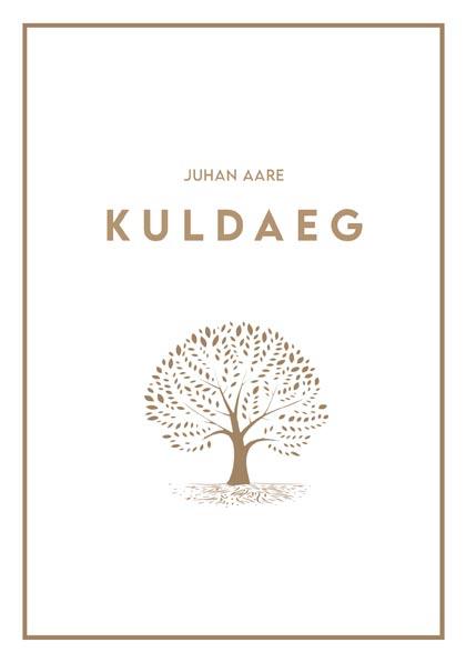 Kuldaeg kaanepilt – front cover