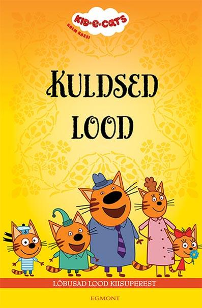 Kuldsed lood Lõbusad lood kiisuperest kaanepilt – front cover