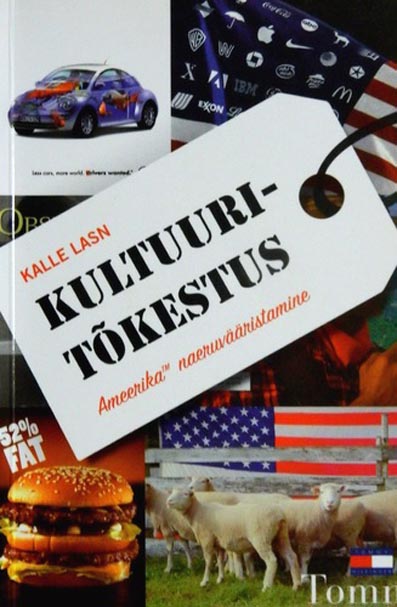 Kultuuritõkestus: Ameerika naeruvääristamine kaanepilt – front cover