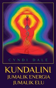 Kundalini: jumalik energia, jumalik elu kaanepilt – front cover