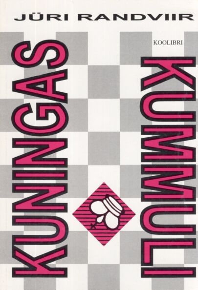 Kuningas kummuli: maleaabits kõigile kaanepilt – front cover