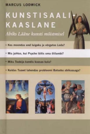 Kunstisaalikaaslane: abiks Lääne kunsti mõistmisel kaanepilt – front cover