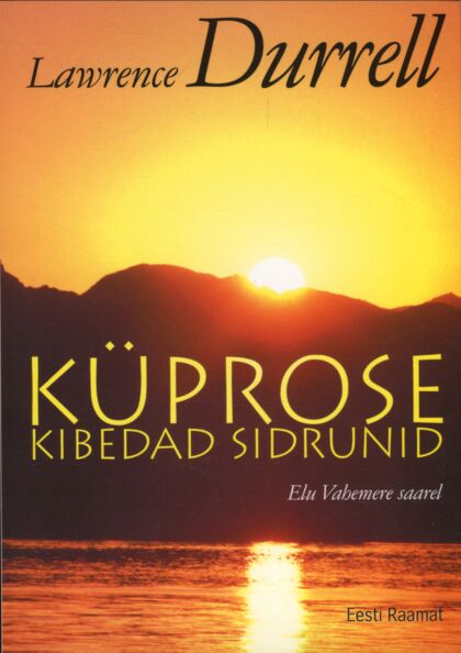 Küprose kibedad sidrunid: elu Vahemere saarel kaanepilt – front cover