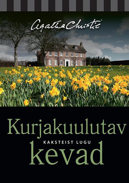 Kurjakuulutav kevad: kaksteist lugu kaanepilt – front cover