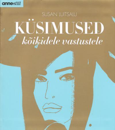 Küsimused kõikidele vastustele kaanepilt – front cover