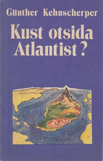 Kust otsida Atlantist? kaanepilt – front cover