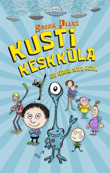 Kusti Keskküla ja Rahu Maa peal kaanepilt – front cover