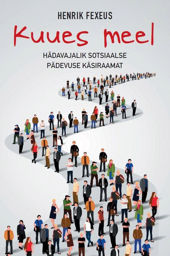 Kuues meel Hädavajalik sotsiaalse pädevuse käsiraamat kaanepilt – front cover