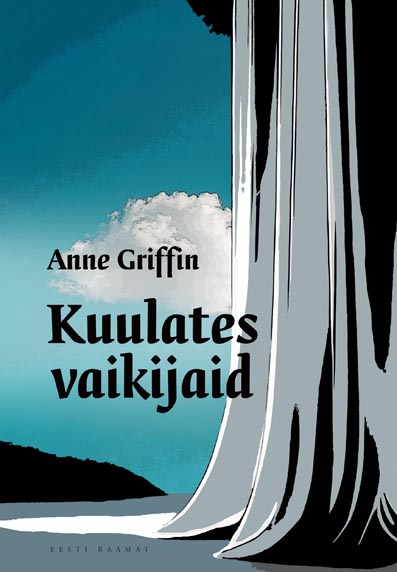 Kuulates vaikijaid kaanepilt – front cover