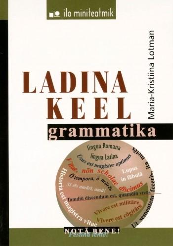 Ladina keel Grammatika kaanepilt – front cover