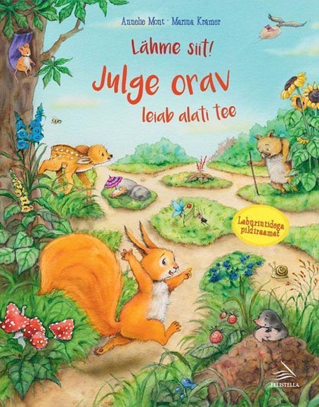 Lähme siit: julge orav leiab alati tee kaanepilt – front cover