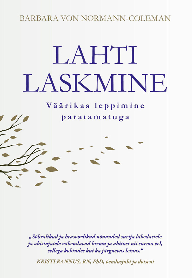 Lahti laskmine Väärikas leppimine paratamatuga kaanepilt – front cover