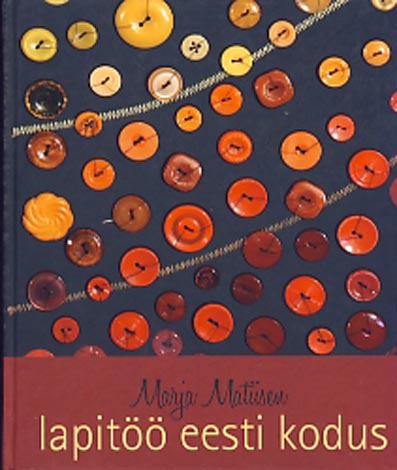 Lapitöö eesti kodus kaanepilt – front cover