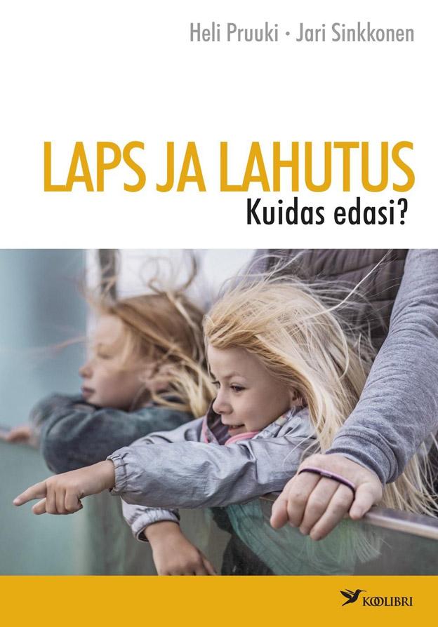 Laps ja lahutus Kuidas edasi? kaanepilt – front cover