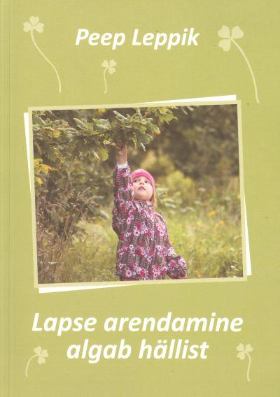Lapse arendamine algab hällist Raamat emale-isale kaanepilt – front cover