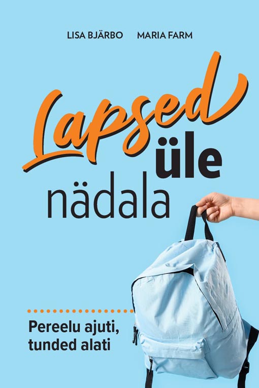 Lapsed üle nädala Pereelu ajuti, tunded alati kaanepilt – front cover