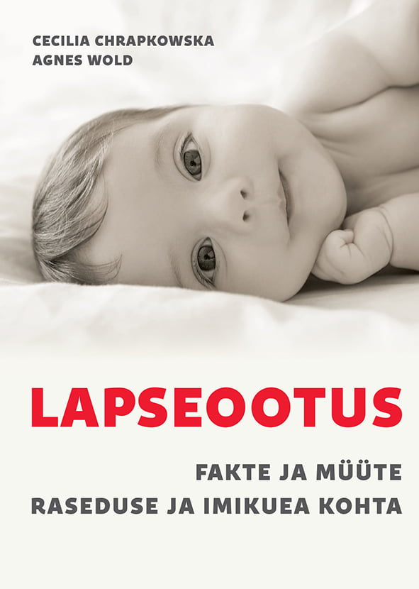 Lapseootus: fakte ja müüte raseduse ja imikuea kohta kaanepilt – front cover