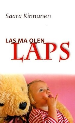 Las ma olen laps kaanepilt – front cover