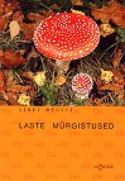 Laste mürgistused kaanepilt – front cover