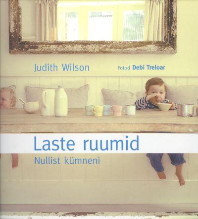 Laste ruumid: nullist kümneni kaanepilt – front cover